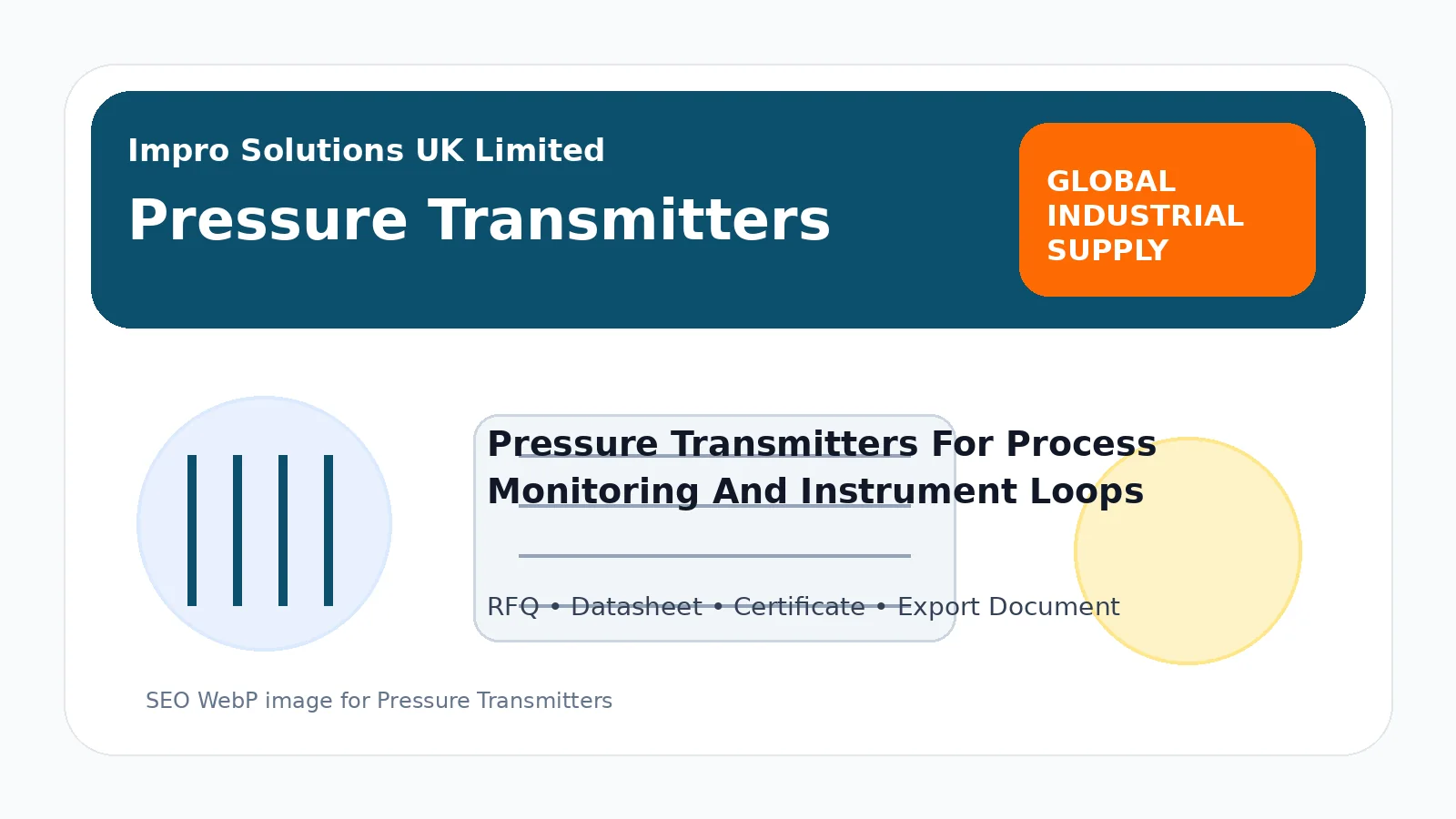 Pressure Transmitters buying guide for boilers, HRSG, compressors, pipelines and skids from Impro Solutions UK Limited